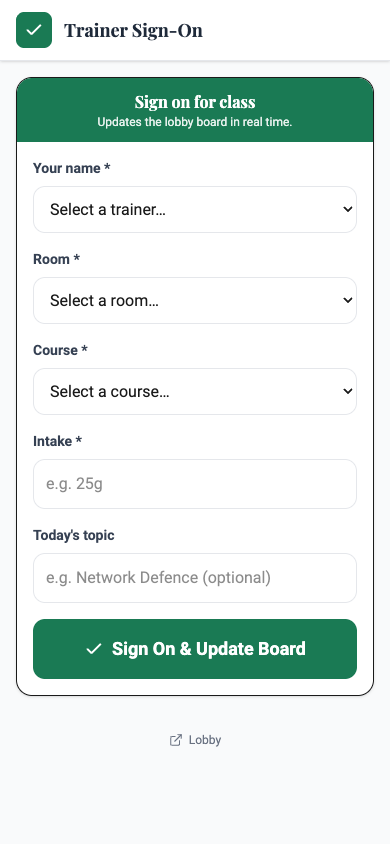 Trainer sign-on page on a phone: trainer, room, course, intake and today's topic, with a Sign On and Update Board button